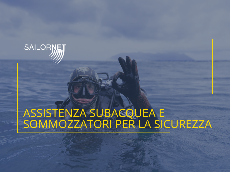 Assistenza subacquea e sommozzatori per la sicurezza in mare