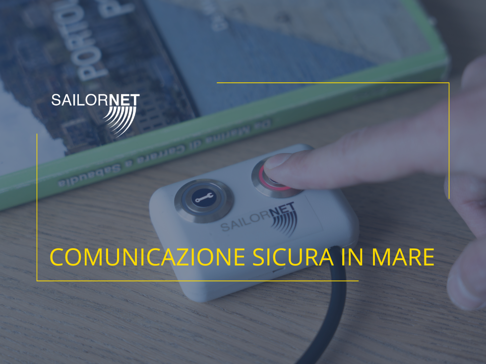Comunicazione sicura in mare: dispositivi satellitari e sistemi d’emergenza