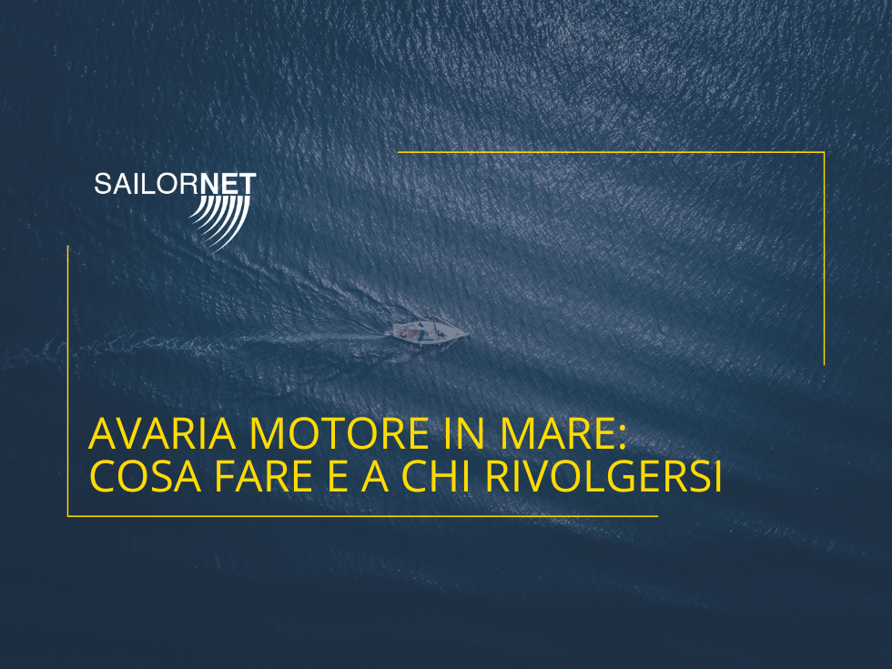 Avaria motore in mare: cosa fare e a chi rivolgersi
