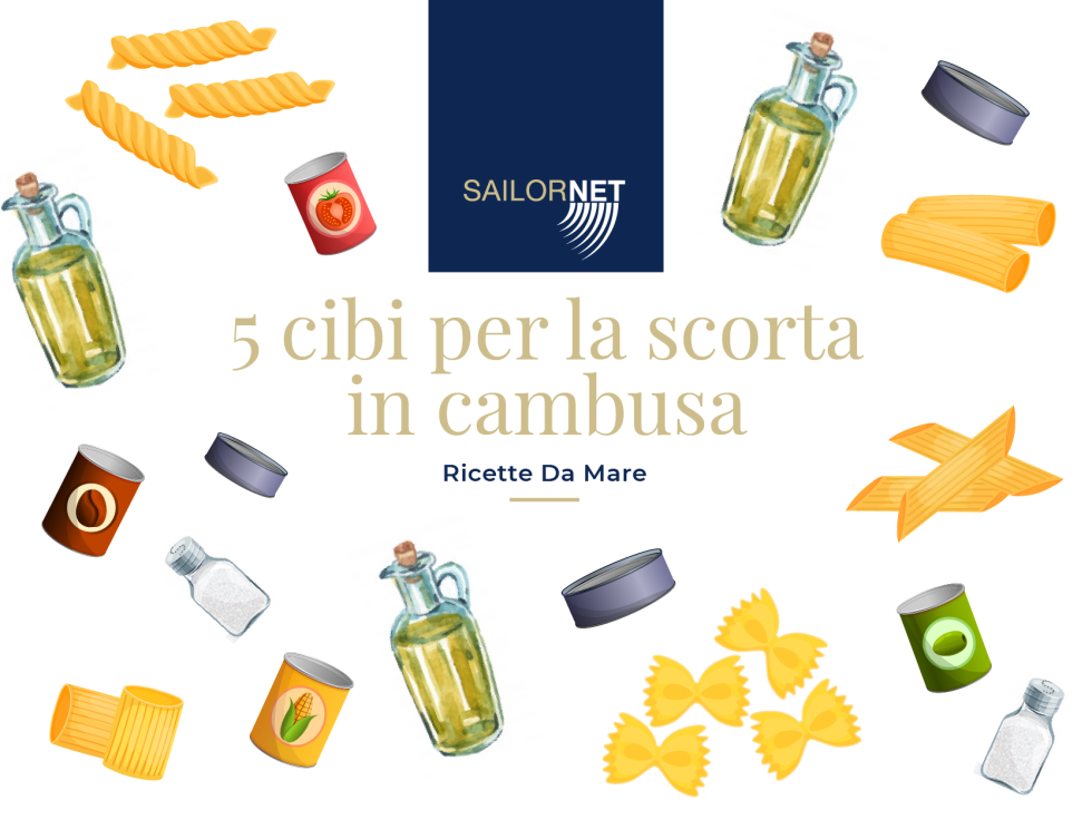 Ricette Da Mare: 5 cibi per la scorta in cambusa